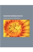 Random Reminiscences: (English)