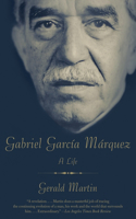 Gabriel García Márquez: A Life