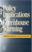 Policy Implications of Greenhouse Warming