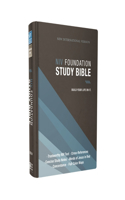 NIV, Foundation Study Bible, Hardcover, Red Letter Edition: New International Version, Foundation Study Bible