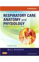 Workbook for Respiratory Care Anatomy and Physiology: Foundations for Clinical Practice