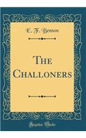The Challoners (Classic Reprint)
