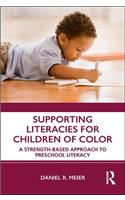 Supporting Literacies for Children of Color