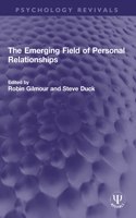 Emerging Field of Personal Relationships