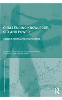 Challenging Knowledge, Sex and Power