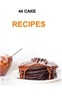 44 Cake Recipes