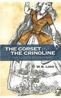 The Corset and the Crinoline
