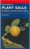 Field Guide to Plant Galls of California and Other Western States