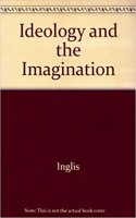 Ideology and the Imagination