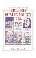British Public Policy 1776-1939