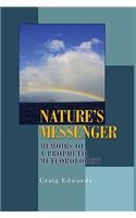 Nature's Messenger
