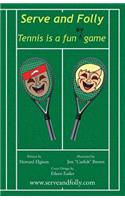 Serve and Folly