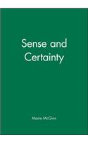 Sense and Certainty