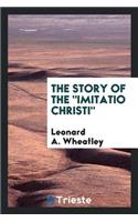 The Story of the Imitatio Christi