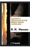 Grammar of the Benga-Bantu Language