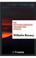 Die Psychologische Theorie Des Sports