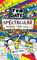 Spectacular School Trip (Really)