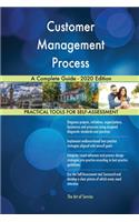 Customer Management Process A Complete Guide - 2020 Edition
