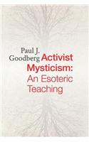 Activist Mysticism