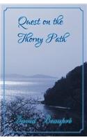 Quest on the Thorny Path