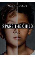 Spare The Child