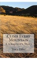 Climb Every Mountain
