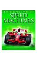 Kingfisher Knowledge: Speed Machines