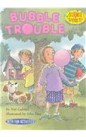Bubble Trouble: (Science Solves It (Pb))