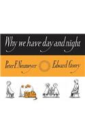 Why We Have Day and Night