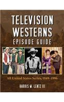 Television Westerns Episode Guide