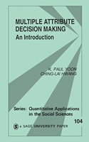 Multiple Attribute Decision Making