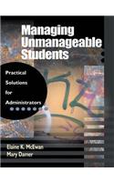 Managing Unmanageable Students