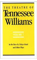 Theatre of Tennessee Williams Volume VII