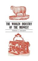 Woolen Industry of the Midwest