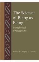 The  Science of Being as Being