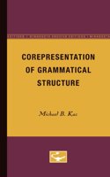 Corepresentation of Grammatical Structure