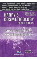 Sustainability and Eco-Responsibility - Advances in the Cosmetic Industry (Harry's Cosmeticology 9th Ed.)