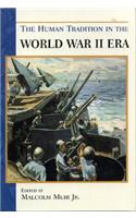 Human Tradition in the World War II Era