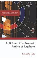 In Defense of The Economic Analysis of Regulation
