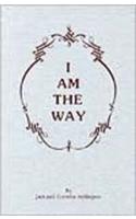 I Am the Way