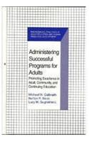 Administering Successful Programs for Adults
