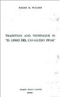 Tradition and Technique in `El Libro del Cavallero Zifar'