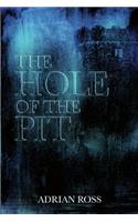 The Hole of the Pit