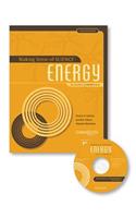 Making Sense of Science: Energy for Teachers of Grades 6-8, Teacher Book