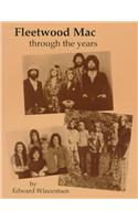Fleetwood MAC: through the Years