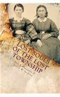 Lost Souls of the Lost Township