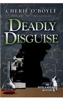 Deadly Disguise