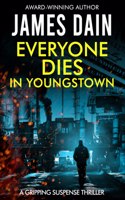 Everyone Dies in Youngstown