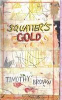 Squatter's Gold