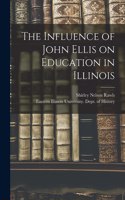 Influence of John Ellis on Education in Illinois